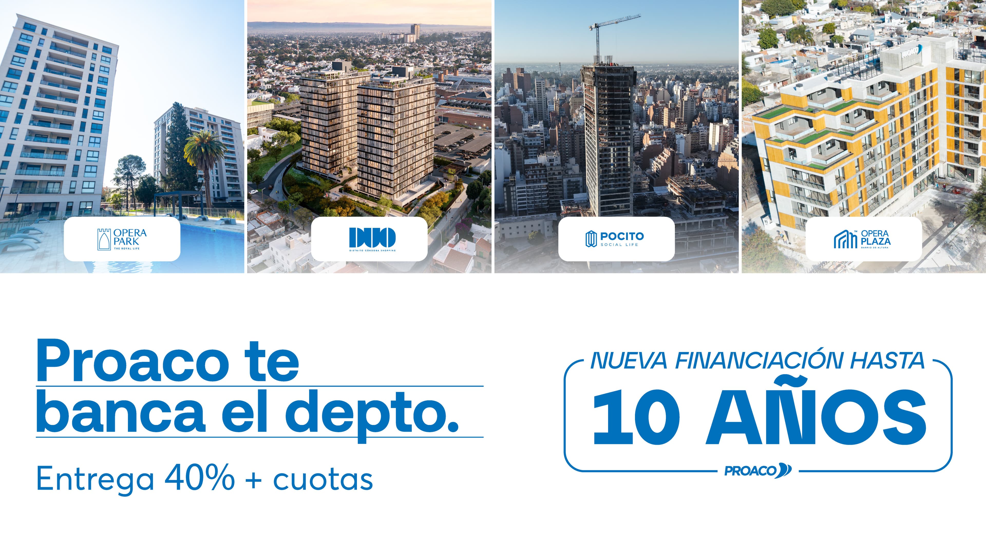 ¡PROACO te banca el depto con nueva financiación a 10 años!