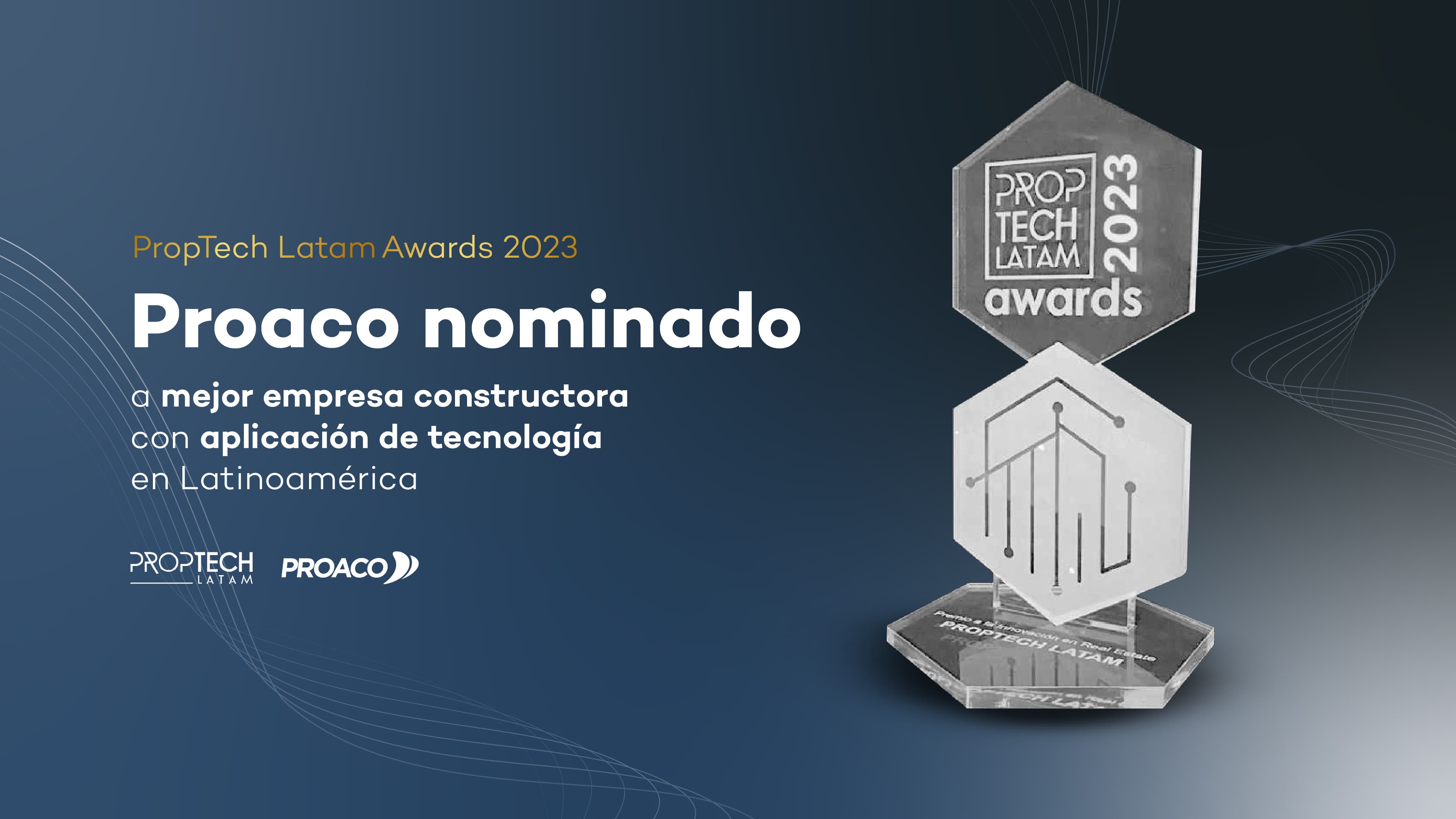 PROACO nominado a los premios PropTech Latam Awards 2023